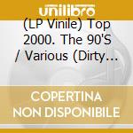 (LP Vinile) Top 2000. The 90'S / Various (Dirty Pink Vinyl) (2 Lp) vinile
