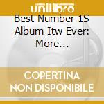 Best Number 1S Album Itw Ever: More Chart-Toppers / Various cd