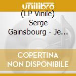 (LP Vinile) Serge Gainsbourg - Je T'aime Moi Non Plus vinile