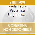 Paula Tsui - Paula Tsui Upgraded Collection (K2Hd) cd