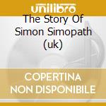 The Story Of Simon Simopath (uk)