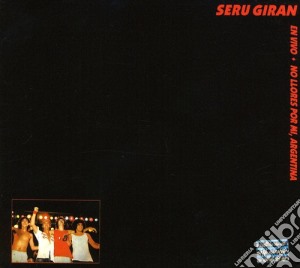 Seru Giran - No Llores Por Mi Argentina cd musicale di Seru Giran