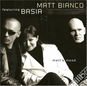 Matt Bianco Featuring Basia - Matt'S Mood cd musicale di Matt Bianco Featuring Basia