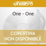 One - One cd musicale di One