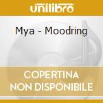 Mya - Moodring cd