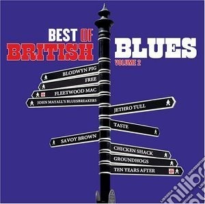 Best Of British Blues Volume 2 / Various cd musicale