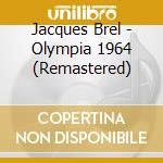 Jacques Brel - Olympia 1964 (Remastered) cd