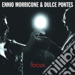 Ennio Morricone & Dulce Pontes - Focus