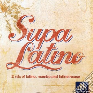 Supa Latino (2 Cd) cd musicale di ARTISTI VARI