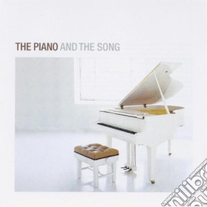 Piano And The Song (The) / Various (2 Cd) cd musicale di ARTISTI VARI