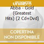 Abba - Gold (Greatest Hits) (2 Cd+Dvd) cd