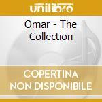 Omar - The Collection cd