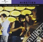 Classic Nineties: The Universal Masters Collection / Various cd