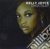 Joyce Kelly - Chocolat cd