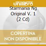 Starmania Ng Original V. 1 (2 Cd) cd