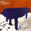 Frank Chastenier - For You cd