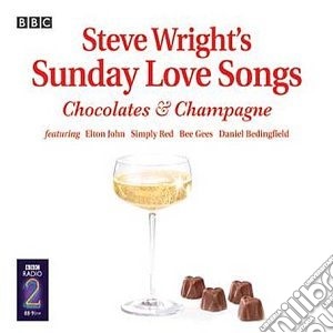 Steve Wright's Chocolate & Champagne / Various (2 Cd) cd musicale di Various