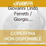 Giovanni Lindo Ferretti / Giorgio Barberio Maroccolo - Iniziali:Bcglf cd