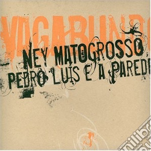 Ney Matogrosso - Vagabundo cd musicale di MATOGROSSO