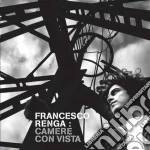Francesco Renga - Camere Con Vista cd