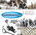 FriendsReunited.co.uk: Classroom Classics From 1985 / Various cd