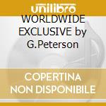 WORLDWIDE EXCLUSIVE by G.Peterson cd