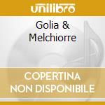 Golia & Melchiorre cd
