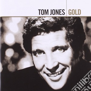 Tom Jones - Gold (2 Cd) cd musicale di Tom Jones