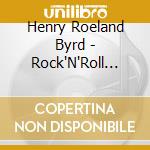 Henry Roeland Byrd - Rock'N'Roll Gumbo cd
