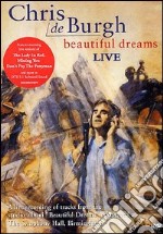 (Music Dvd) Chris De Burgh - Beautiful Dreams Live