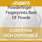 Powderfinger - Fingerprints:Best Of Powde cd