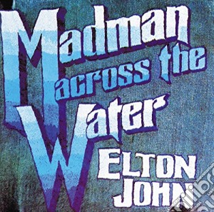 Elton John - Madman Across The Water (Sacd) cd musicale di Elton John
