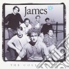 James - The Collection cd musicale di James