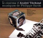 Philippe Sarde - Le Cinema D'Andre Techine