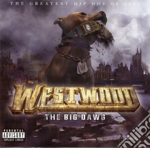 Westwood: The Big Dawg / Various cd musicale