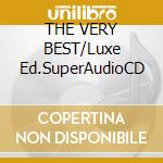 THE VERY BEST/Luxe Ed.SuperAudioCD cd