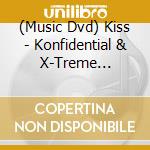 (Music Dvd) Kiss - Konfidential & X-Treme Classified cd