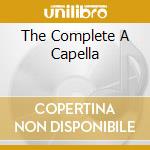 The Complete A Capella cd