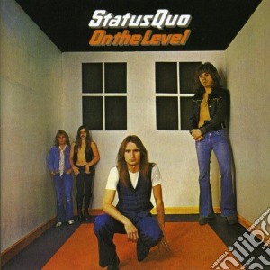 Status Quo - On The Level cd musicale di STATUS QUO