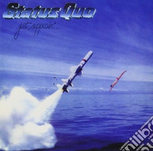 Status Quo - Just Supposin' cd musicale di STATUS QUO
