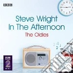 Steve Wright In The Afternoon - The Oldies / Various
