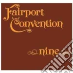 Fairport Convention - Nine (remastered) cd