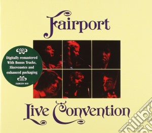Fairport Convention - Live Convention cd musicale di FAIRPORT CONVENTION