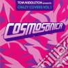 Tom Middleton: Cosmosonica (Crazy Covers Vol 1) / Various cd