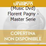 (Music Dvd) Florent Pagny - Master Serie cd musicale di Universal Music