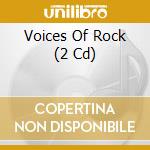 Voices Of Rock (2 Cd) cd