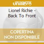 Lionel Richie - Back To Front cd