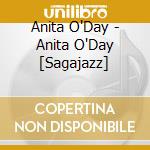 Anita O'Day - Anita O'Day [Sagajazz] cd musicale di Anita O'Day