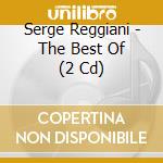 Serge Reggiani - The Best Of (2 Cd) cd musicale di Serge Reggiani