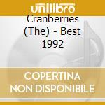 Cranberries (The) - Best 1992 cd musicale di CRANBERRIES
